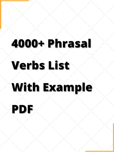 Phrasal Verbs List With Example PDF