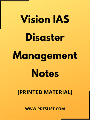 Vision IAS Disaster Management Notes PDF For UPSC