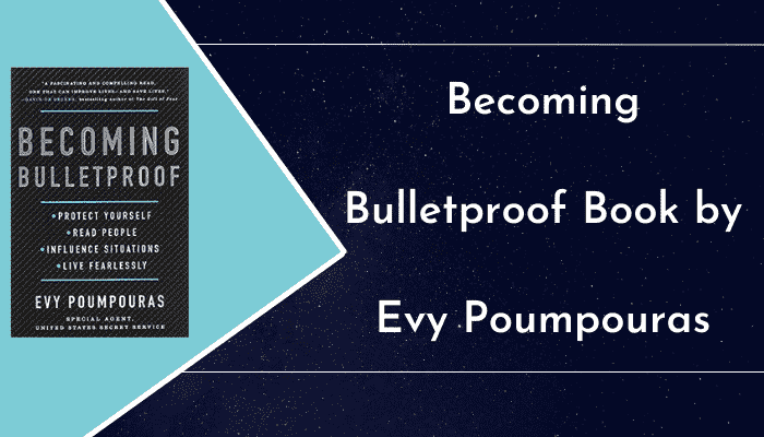 Becoming Bulletproof Book by Evy Poumpouras