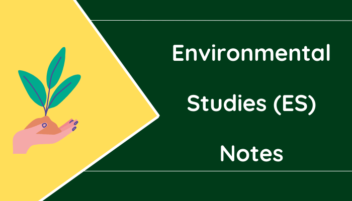 Environmental Studies Notes