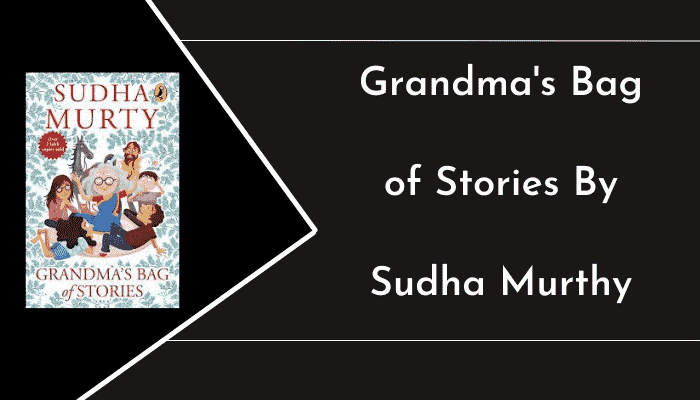 Grandma's Bag of Stories By Sudha Murthy